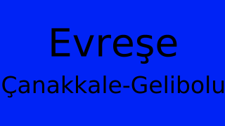 Evreşe, Gelibolu, Çanakkale Thumbnail
