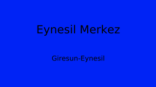 Eynesil Belediyesi, Giresun Thumbnail