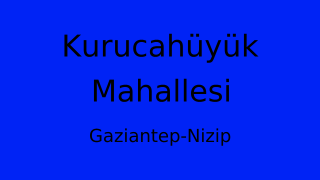 Kurucahüyük Mahallesi Thumbnail