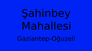Şahinbey Mahallesi Thumbnail