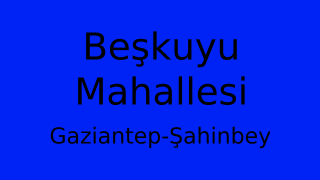 Beşkuyu Mahallesi Thumbnail