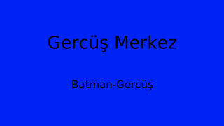 Gercüş Belediyesi, Batman Thumbnail