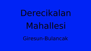Derecikalan Mahallesi Thumbnail