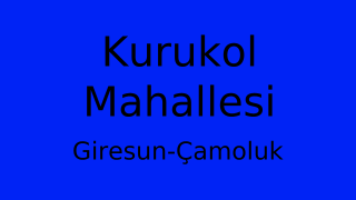 Kurukol Mahallesi Thumbnail