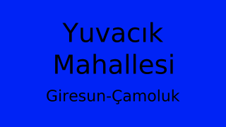 Yuvacık Mahallesi Thumbnail