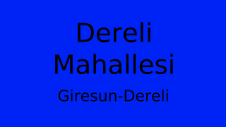 Dereli Mahallesi Thumbnail
