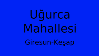 Uğurca Mahallesi Thumbnail