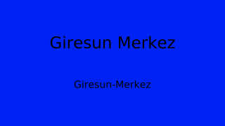 Giresun Merkez Belediyesi, Giresun Thumbnail
