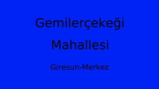 Gemilerçekeği Mahallesi Thumbnail