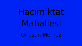 Hacımiktat Mahallesi Thumbnail