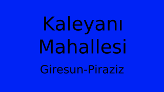 Kaleyanı Mahallesi Thumbnail
