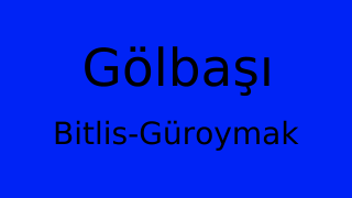 Gölbaşı, Güroymak, Bitlis Thumbnail