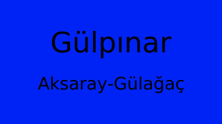 Gülpınar, Gülağaç, Aksaray Thumbnail