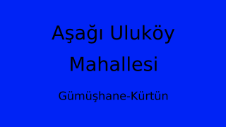 Aşağı Uluköy Mahallesi Thumbnail