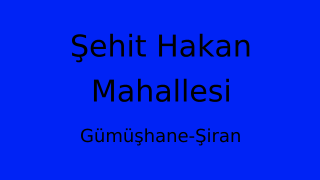 Şehit Hakan Mahallesi Thumbnail