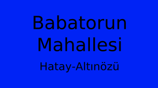 Babatorun Mahallesi Thumbnail