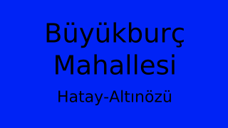 Büyükburç Mahallesi Thumbnail