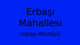 Erbaşı Mahallesi Thumbnail