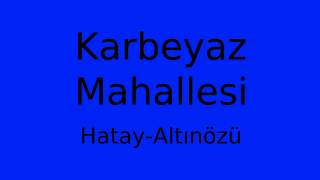Karbeyaz Mahallesi Thumbnail