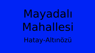 Mayadalı Mahallesi Thumbnail