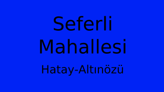 Seferli Mahallesi Thumbnail