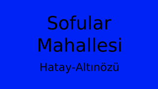 Sofular Mahallesi Thumbnail