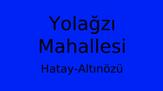 Yolağzı Mahallesi Thumbnail