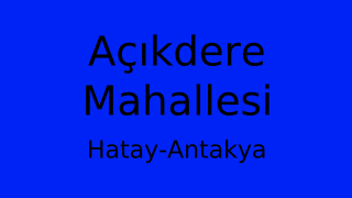 Açıkdere Mahallesi Thumbnail