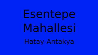 Esentepe Mahallesi Thumbnail