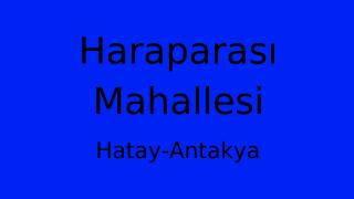 Haraparası Mahallesi Thumbnail