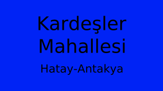 Kardeşler Mahallesi Thumbnail