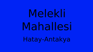 Melekli Mahallesi Thumbnail