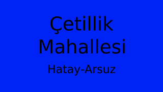 Çetillik Mahallesi Thumbnail