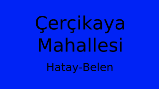 Çerçikaya Mahallesi Thumbnail