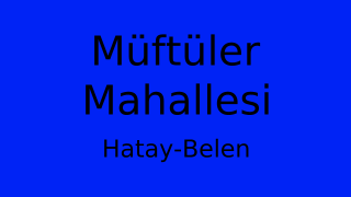 Müftüler Mahallesi Thumbnail