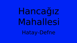Hancağız Mahallesi Thumbnail