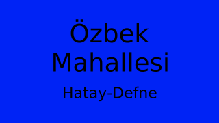 Özbek Mahallesi Thumbnail