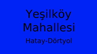 Yeşilköy Mahallesi Thumbnail