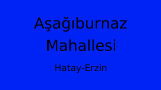 Aşağıburnaz Mahallesi Thumbnail