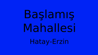 Başlamış Mahallesi Thumbnail