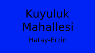 Kuyuluk Mahallesi Thumbnail