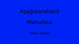 Aşağıkarafakılı Mahallesi Thumbnail