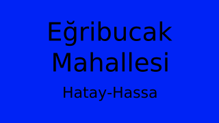 Eğribucak Mahallesi Thumbnail