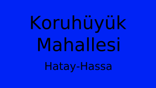 Koruhüyük Mahallesi Thumbnail