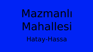 Mazmanlı Mahallesi Thumbnail