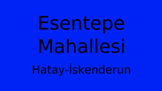 Esentepe Mahallesi Thumbnail