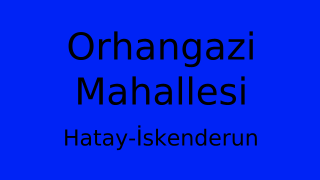 Orhangazi Mahallesi Thumbnail