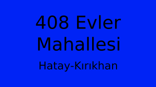 408 Evler Mahallesi Thumbnail