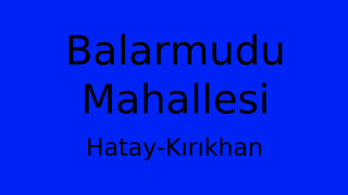 Balarmudu Mahallesi Thumbnail