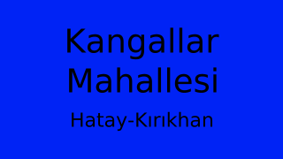 Kangallar Mahallesi Thumbnail